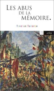 book cover of Los abusos de la memoria by 茨维坦·托多洛夫