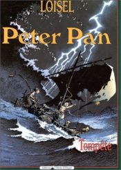 book cover of Peter Pan - Tome 3 by Régis Loisel