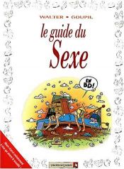 book cover of Le Guide du sexe en BD by Jacky Goupil