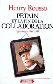 book cover of Pétain et la fin de la Collaboration by Henry Rousso