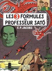 book cover of Blake et Mortimer, tome 11 : les 3 formules du professeur Sato (t.1) by Bob De Moor
