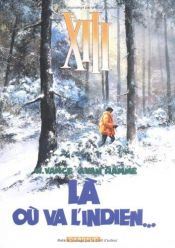 book cover of XIII, Bd.2, Spuren im Eis by Van Hamme (Scenario)