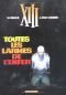 XIII, tome 03, Toutes les larmes de l'enfer