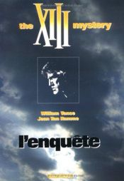book cover of The XIII mystery: la investigación by Van Hamme (Scenario)