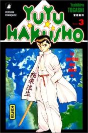 book cover of Yuyu Hakusho T3 Yuyu Hakusho T3 by Yoshihiro Togashi