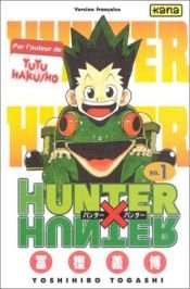 book cover of Hunter X Hunter 01 by Yoshihiro Togashi