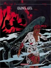 book cover of Pin-Up, Vol. 05: Colonel Abel by Yann