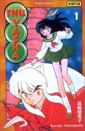 book cover of Inu-Yasha, tome 01 by Rumiko Takahashi