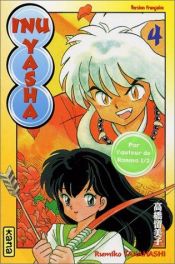 book cover of Inu-Yasha, t. 04 by Rumiko Takahashi