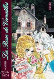 book cover of The Rose of Versailles Vol. 1 by Riyoko Ikeda