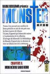 book cover of Monster, tome 8 : Mon héros sans nom by Naoki Urasawa