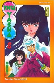 book cover of Inu-Yasha, t. 8 by Rumiko Takahashi