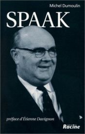 book cover of Spaak by Michel Dumoulin