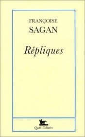 book cover of Répliques by فرانسواز ساغان