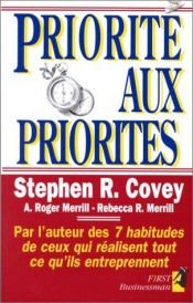 book cover of Priorité aux Priorités by 史蒂芬·柯維