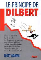 book cover of Le Principe de Dilbert by Scott Adams