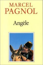 book cover of Angèle by Marcellus Pagnol