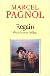 book cover of Regain by مارسل پانیول