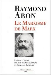 book cover of Marxismo de Marx, O by Raymond Aron