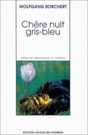 book cover of Liebe blaue graue Nacht. Erzählungen by Wolfgang Borchert