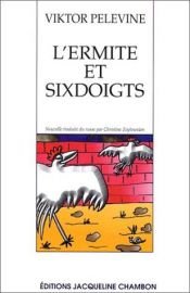book cover of L'ermite et sixdoigts by Viktor Pelevine