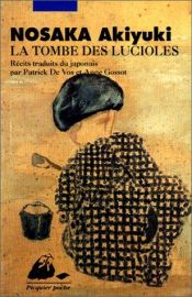 book cover of La Tombe des lucioles by Akiyuki Nosaka