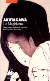 book cover of La Magicienne by 芥川龙之介