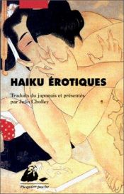 book cover of Haiku érotiques by Anonymous