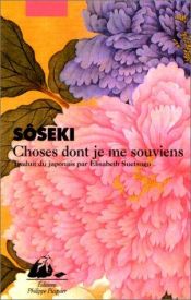 book cover of Choses dont je me souviens by Natsume Soseki
