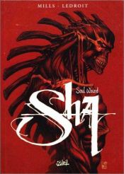 book cover of Sha, tome 2. Soul Wound by Pat Mills