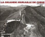 book cover of La Grande muraille de Chine by Collectif