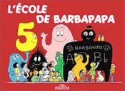 book cover of Barbapapa's School by Annette Tison