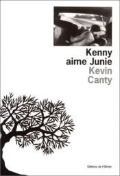 book cover of Kenny Aime Junie by Kevin Canty