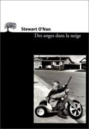 book cover of Des anges dans la neige by Stewart O'Nan