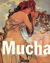 book cover of Mucha -- The Triumph of Art Nouveau by Arthur Ellridge