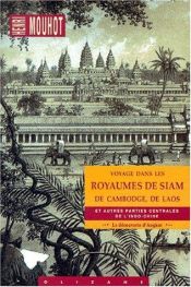 book cover of Travels in Siam, Cambodia, Laos, and Annam by Henri Mouhot