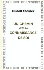 book cover of Un chemin vers la connaissance de soi by 루돌프 슈타이너