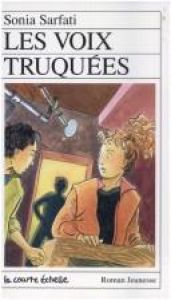 book cover of Lesvoix Truquees by Sonia Sarfati