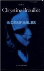 book cover of Indésirables by Chrystine Brouillet
