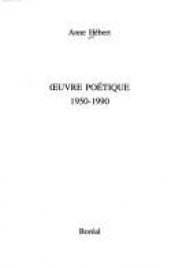 book cover of uvre poétique, 1950-1990 by Anne Hébert