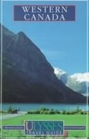 book cover of Western Canada (Ulysses Travel Guides) by Collective