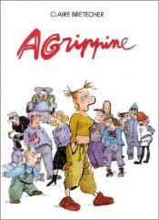 book cover of Agrippina by Claire Bretécher