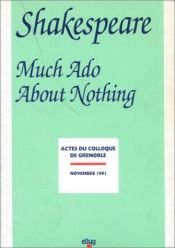 book cover of Shakespeare. Much Ado About Nothing by Collectif