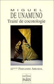 book cover of Traité de cocotologie by Мигель де Унамуно