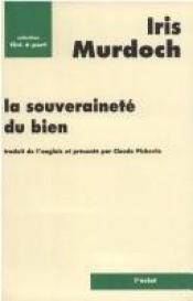 book cover of La Souveraineté du bien by Iris Murdoch