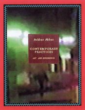 book cover of Contemporary Practices: Art as Experience by Paul Ardenne