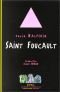 Saint Foucault