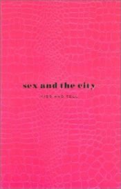 book cover of Sex and the city : Le livre officiel by Amy Sohn