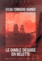 book cover of Le Diable déguisé en belette by Sylvia Townsend Warner