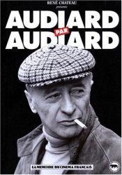 book cover of Audiard par Audiard by Michel Audiard